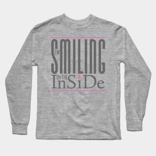 I’m Smiling On The Inside 05grey-pink Long Sleeve T-Shirt